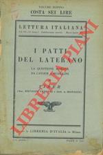 I Patti del Laterano. La questione romana da Cavour a Mussolini