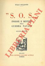 S.O.S. Insidie e misteri della guerra navale