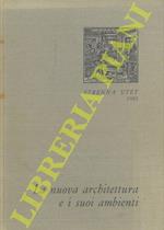 La nuova architettura e i suoi ambienti