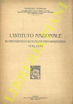 L' Istituto Nazionale di Previdenza e Mutualità fra i Magistrati Italiani