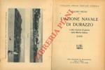 L' azione navale di Durazzo e altre imprese della Marina italiana 1918.