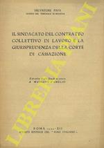 Il sindacato del Contratto Collettivo di Lavoro e la giurisprudenza della Corte di Cassazione