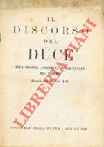 Il discorso del duce alla seconda assemblea quinquennale del regime. Roma, 18 marzo 1934