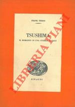 Tsushima. Il romanzo di una guerra navale