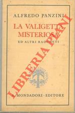 La valigetta misteriosa ed altri racconti