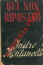 Qui non riposano. Una tragedia italiana