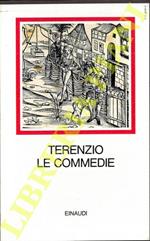 Le commedie a cura di Beniamino Proto, con un saggio introduttivo di C. A. Saibt-Beuve