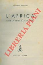 L' Africa. Lineamenti geografici.