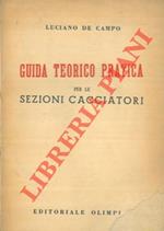 Guida teorico pratica per le sezioni cacciatori