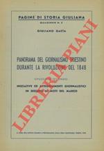 Panorama del giornalismo triestino durante la rivoluzione del 1848. Opuscolo secondo: Iniziative ed atteggiamenti giornalistici in seguito ai moti di marzo