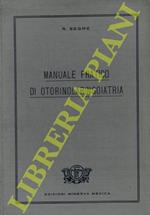 Manuale pratico di otorinolaringoiatria