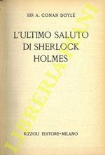 L' ultimo saluto di Sherlock Holmes