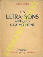 Les ultra-sons appliqués à la médecine