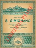San Gimignano. Notizie storiche, artistiche, letterarie