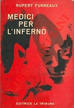 Medici per l'inferno