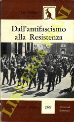 Dall'antifascismo alla Resistenza