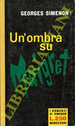 Un'ombra su Maigret