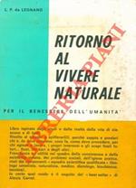 Ritorno al vivere naturale per il benessere dell'umanità