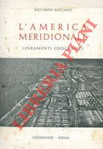 L' America meridionale. Lineamenti geografici.