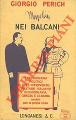 Mussolini nei Balcani