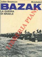 Bazak. La guerra d'Israele