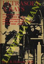 Ultrasoft X rays: An Historical and Critical Review of the World Experience with Grenz Rays and Other X Rays of Long Wavelength
