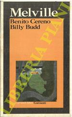 Benito Cereno - Billy Budd