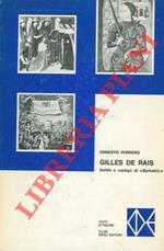 Gilles de Rais. Delitti e castigo di 