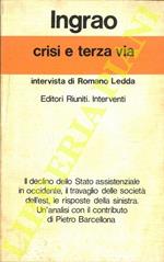 Crisi e terza via. Intervista di Romano Ledda