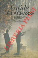 Guide de la chasse et de ses a-cotes