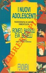 I nuovi adolescenti. Radiografia di un'età dimenticata