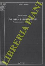 Gli errori degli ingegneri. Paradigmi di progettazione