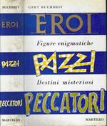 Eroi- Pazzi- Peccatori