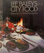 Lee Bailey's City Food