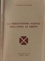 La perfettissima scienza dell'anima di Cristo