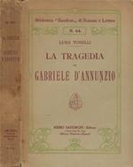 La tragedia di Gabriele D'Annunzio