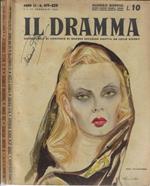 Il dramma anno 1944 N. 419-420, 421-422-423-424-425-426-4257