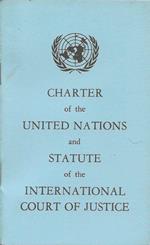 Charter of the United Nations and Statute of the International Court of Justice