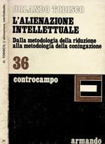 L' alienazione intellettuale