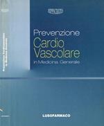 Prevenzione cardiovascolare in medicina generale