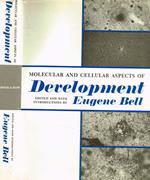 Molecular and cellular aspects of development