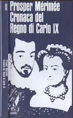 Cronaca del Regno di Carlo IX