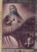 Per la pace individuale e sociale Pio XI – 20-X-29 Per una più grande Genova
