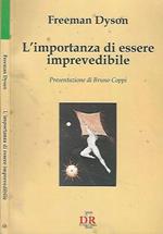 L' importanza di essere imprevedibile