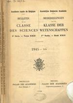 Bulletin de la classe des sciences. 5e serie, tome XXXI, fasc.4/6 e 7/9, 1945