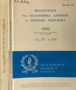 Bollettino dell'Accademia Gioenia di scienze naturali. Vol.29, n.351, 352, anno 1996