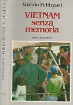 Vietnam senza memoria