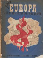 L' Europa e il mondo attraverso due guerre