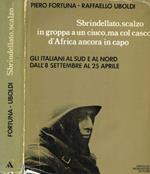 Sbrindellato, scalzo, in groppa a un ciuco, ma col casco d'Africa ancora in capo