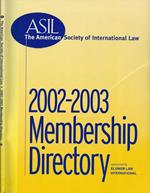 ASIL - The American Society of International Law. 2002-2003 Membership Directory